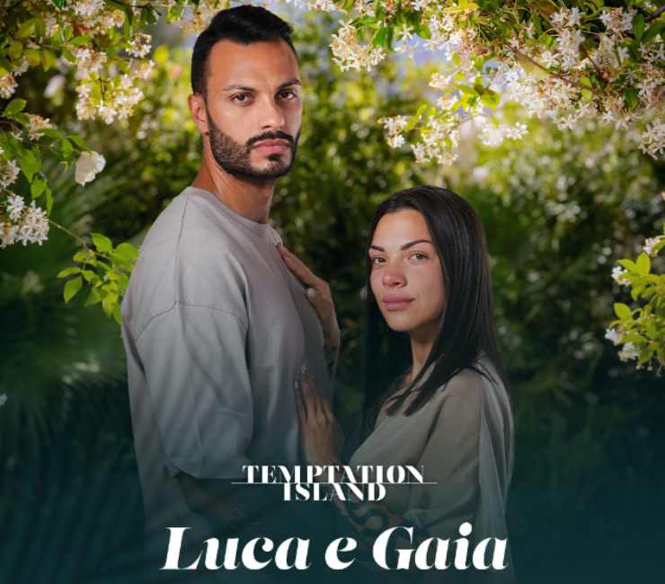 Temptation Island tradimento Luca e Gaia